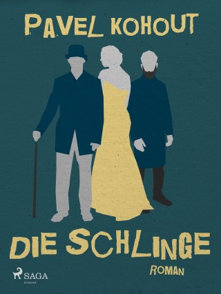 Pavel Kohout: Die Schlinge