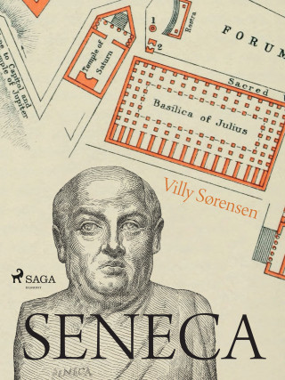 Villy Sørensen: Seneca - Ein Humanist an Neros Hof