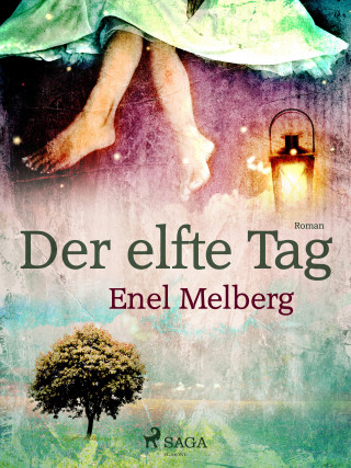 Enel Melberg: Der elfte Tag