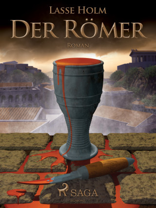 Lasse Holm: Der Römer