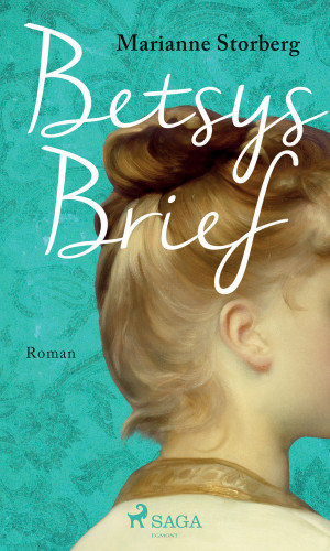 Marianne Storberg: Betsys Brief
