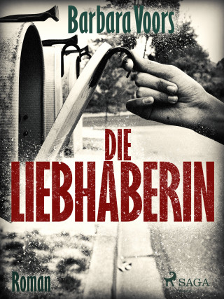 Barbara Voors: Die Liebhaberin