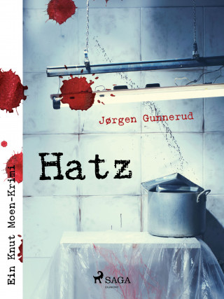 Jørgen Gunnerud: Hatz