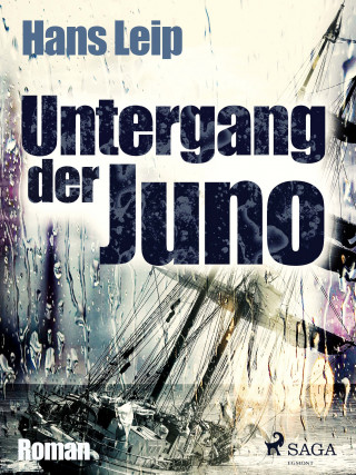 Hans Leip: Untergang der Juno