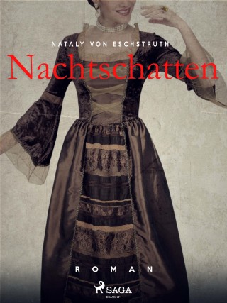 Nataly von Eschstruth: Nachtschatten