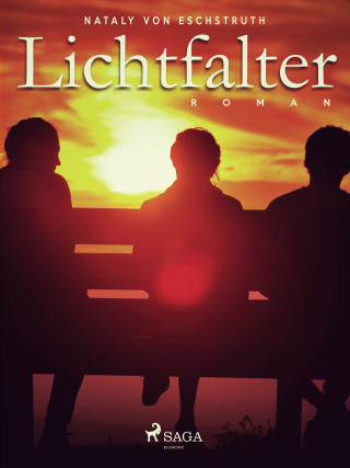 Nataly von Eschstruth: Lichtfalter