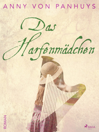 Anny von Panhuys: Das Harfenmädchen