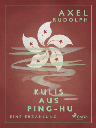 Axel Rudolph: Kulis aus Ping-Hu