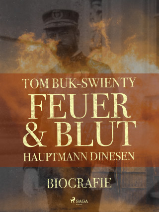 Tom Buk-Swienty: Feuer und Blut