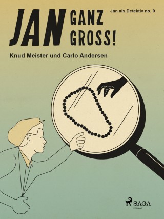 Knud Meister, Carlo Andersen: Jan ganz groß!