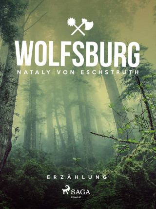 Nataly von Eschstruth: Wolfsburg