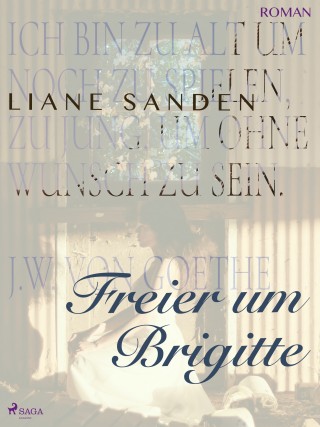 Liane Sanden: Freier um Brigitte