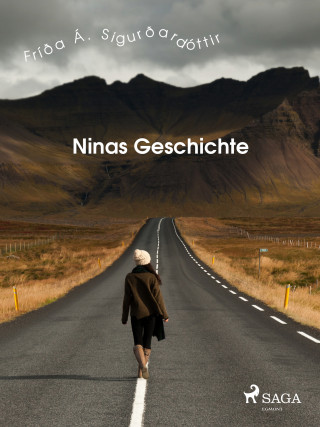 Fríða Á. Sigurðardóttir: Ninas Geschichte