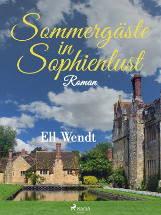 Ell Wendt: Sommergäste in Sophienlust