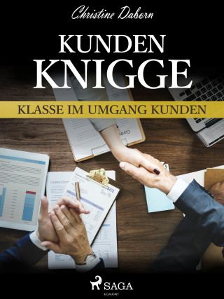 Christine Daborn: Kunden-Knigge - Klasse im Umgang Kunden