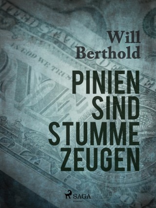 Will Berthold: Pinien sind stumme Zeugen