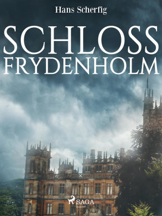 Hans Scherfig: Schloss Frydenholm