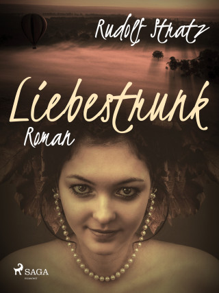 Rudolf Stratz: Liebestrank