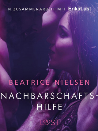 Beatrice Nielsen: Nachbarschaftshilfe - Erotische Novelle