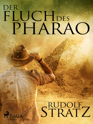 Rudolf Stratz: Der Fluch des Pharao