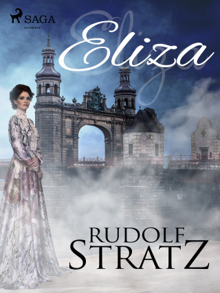 Rudolf Stratz: Eliza