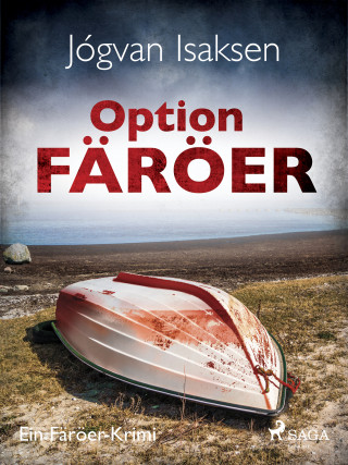 Jógvan Isaksen: Option Färöer - Ein Färöer-Krimi