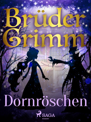 Brüder Grimm: Dornröschen