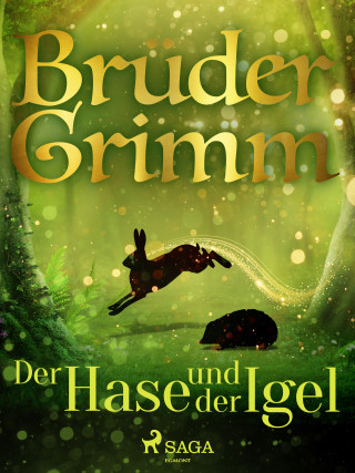 Brüder Grimm: Der Hase und der Igel