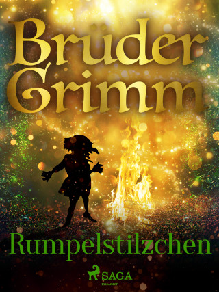Brüder Grimm: Rumpelstilzchen