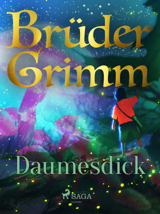 Brüder Grimm: Daumesdick