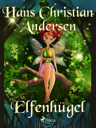 Hans Christian Andersen: Elfenhügel