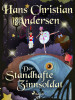 Der Standhafte Zinnsoldat | Hans Christian Andersen (EPUB EBook) | HÖBU.de