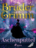 Aschenputtel | Brüder Grimm (EPUB EBook) | HÖBU.de