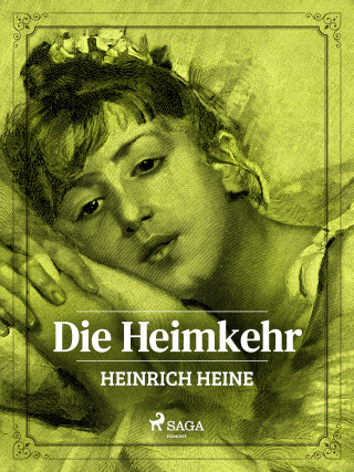 Heinrich Heine: Die Heimkehr