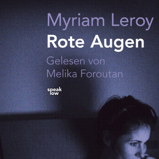 Myriam Leroy: Rote Augen