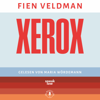 Fien Veldman: Xerox