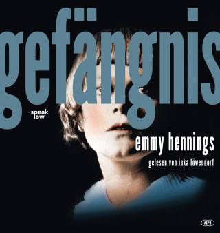 Emmy Hennings: Gefängnis