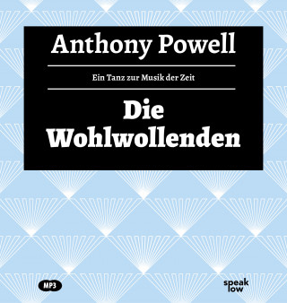Anthony Powell: Die Wohlwollenden
