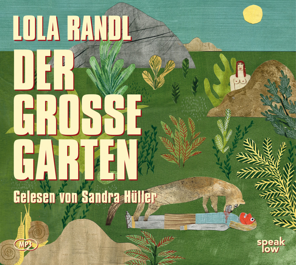 Der Große Garten Lola Randl speak low Download Shop