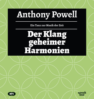 Anthony Powell: Der Klang geheimer Harmonien