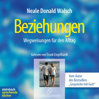 Neale Donald Walsch: Beziehungen