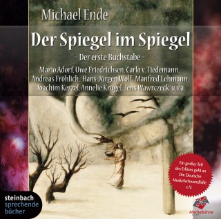 Michael Ende: Der Spiegel im Spiegel, Staffel 1: Der erste Buchstabe