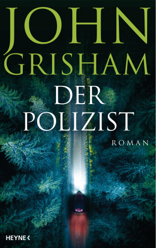 John Grisham: Der Polizist