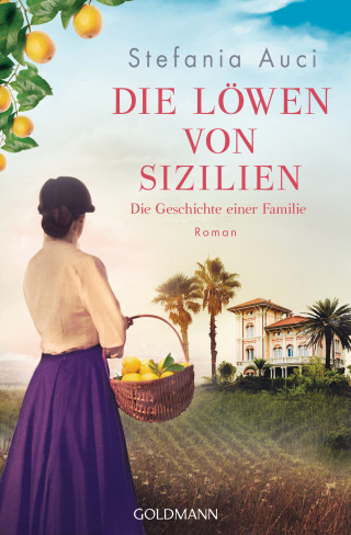 Stefania Auci: Die Löwen von Sizilien