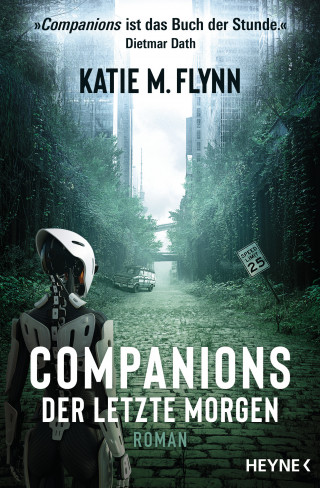 Katie M. Flynn: Companions – Der letzte Morgen