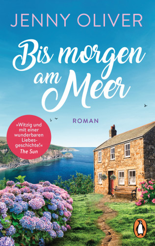 Jenny Oliver: Bis morgen am Meer