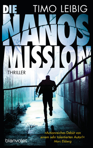 Timo Leibig: Die Nanos-Mission