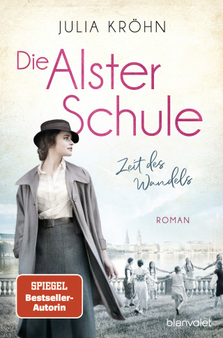 Julia Kröhn: Die Alster-Schule - Zeit des Wandels