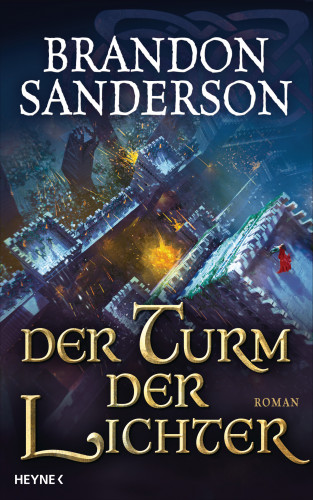 Brandon Sanderson: Der Turm der Lichter