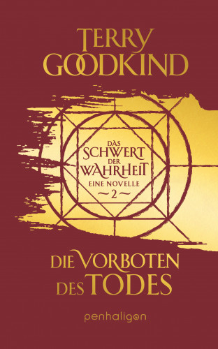 Terry Goodkind: Die Vorboten des Todes - Das Schwert der Wahrheit